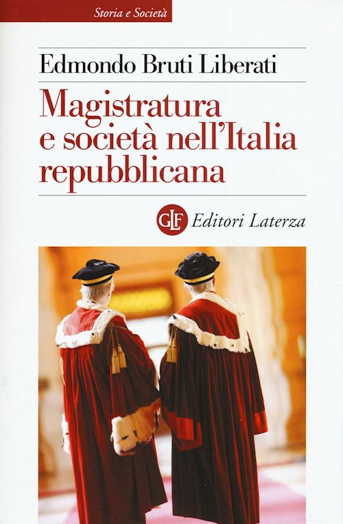 Hoepli MAGISTRATURA E SOCIETA' NELL'ITALIA REPUBBLICANA