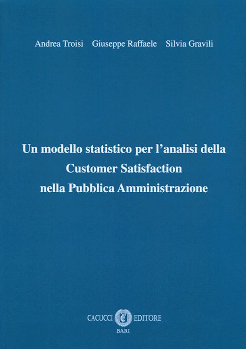 Hoepli MODELLO STATISTICO PER L'ANALISI DELLA CUSTOMER SATISFACTION NELLA PUBBLICA AMMI