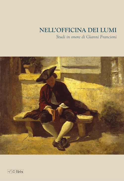 Hoepli NELL'OFFICINA DEI LUMI. STUDI IN ONORE DI GIANNI FRANCIONI