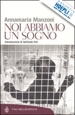 Hoepli NOI ABBIAMO UN SOGNO Riflessioni ed emozioni nel rispetto degli animali