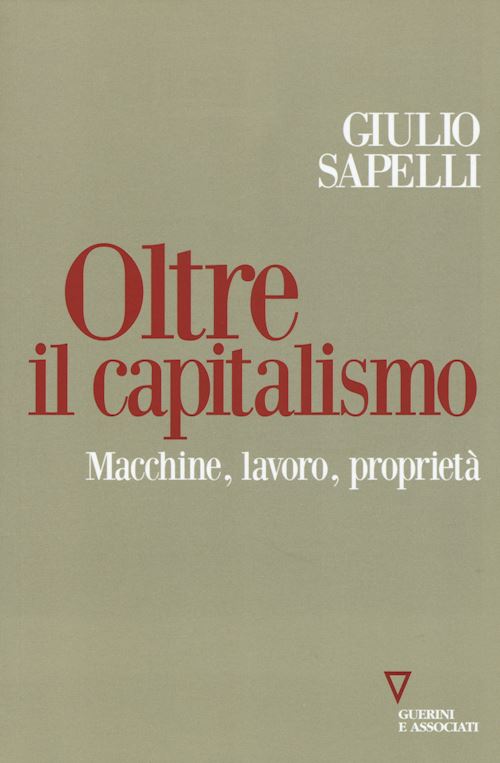 Hoepli OLTRE IL CAPITALISMO Macchine lavoro proprieta'