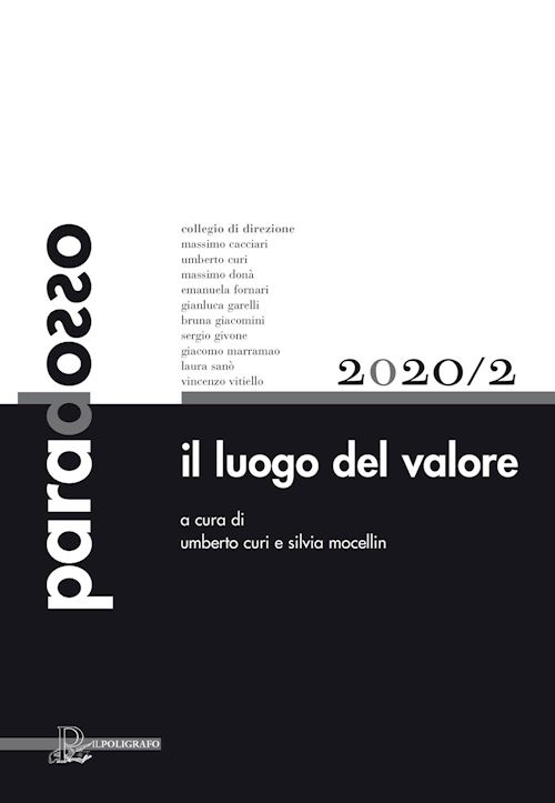 Hoepli Paradosso. Rivista di filosofia (2020). Vol. 2: Il luogo del valore luogo del valore Il
