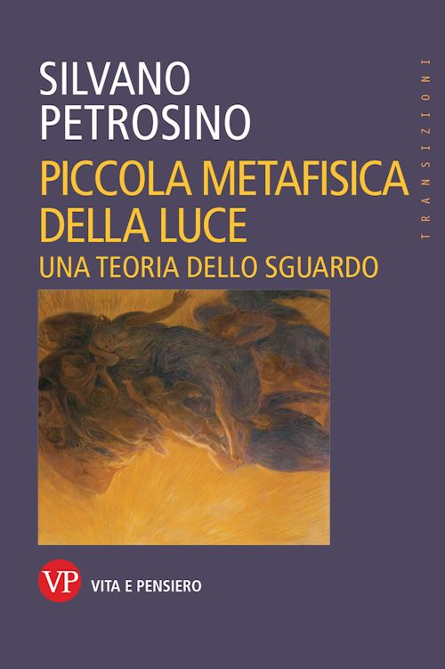 Hoepli PICCOLA METAFISICA DELLA LUCE UNA TEORIA DELLO SGUARDO