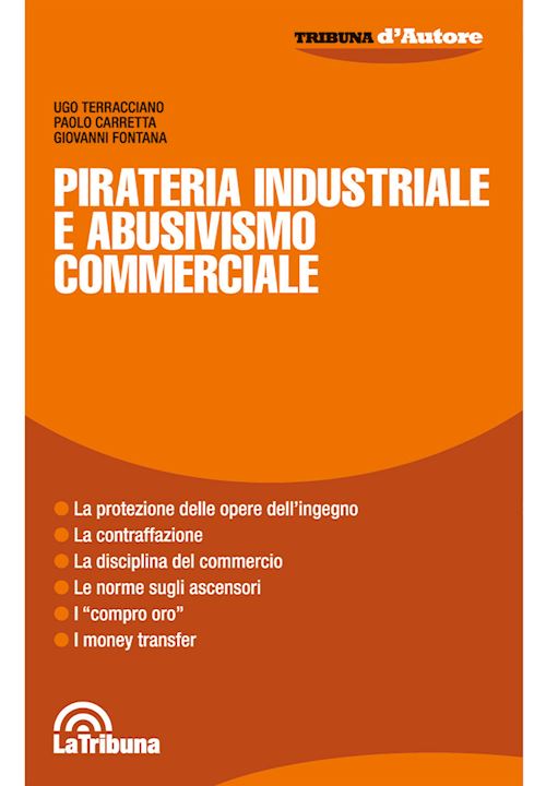 Hoepli PIRATERIA INDUSTRIALE E ABUSIVISMO COMMERCIALE