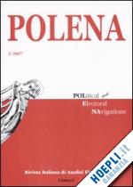 Hoepli Polena. Rivista italiana di analisi elettorale (2007). Vol. 2