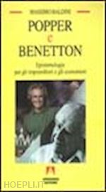 Hoepli POPPER E BENETTON EPISTEMOLOGIA PER GLI IMPRENDITORI E GLI ECONOMISTI