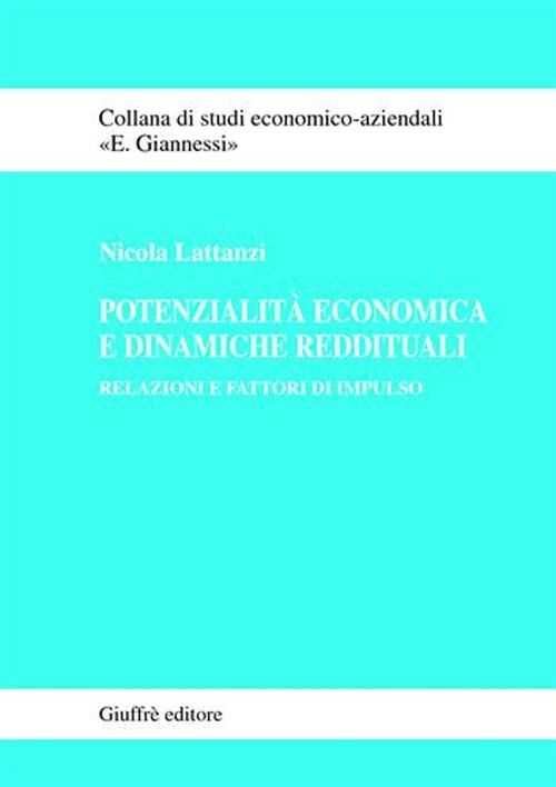 Hoepli Potenzialita' economica e dinamiche reddituali