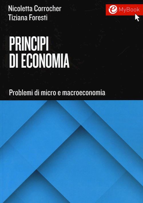 Hoepli PRINCIPI DI ECONOMIA Problemi di micro e macroeconomia