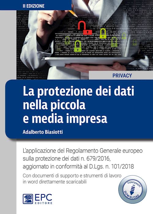 Hoepli PROTEZIONE DEI DATI NELLA PICCOLA E MEDIA IMPRESA