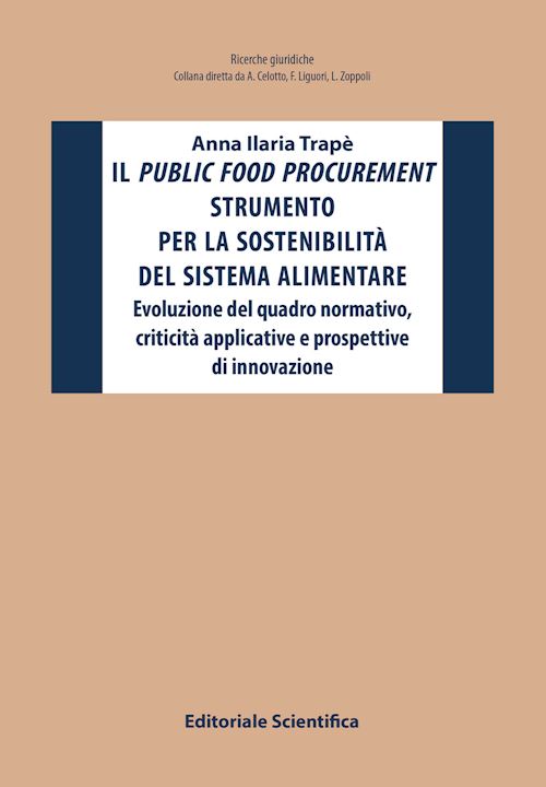 Hoepli PUBLIC FOOD PROCUREMENT STRUMENTO PER LA SOSTENIBILITA' DEL SISTEMA ALIMENTARE
