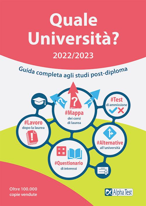 Hoepli QUALE UNIVERSITA'? 2022/2023 Guida completa agli studi post-diploma