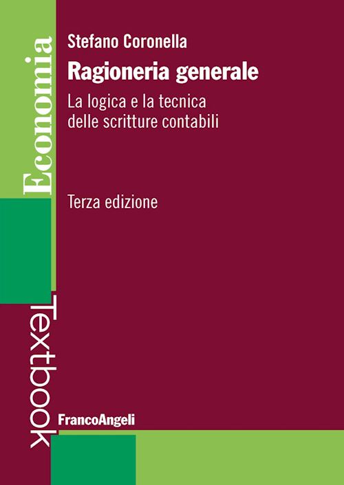 Hoepli RAGIONERIA GENERALE La logica e la tecnica delle scritture