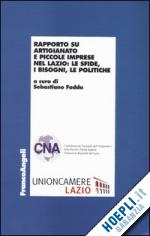 Hoepli Rapporto su artigianato e piccole imprese nel Lazio: le sfide i bisogni le politiche