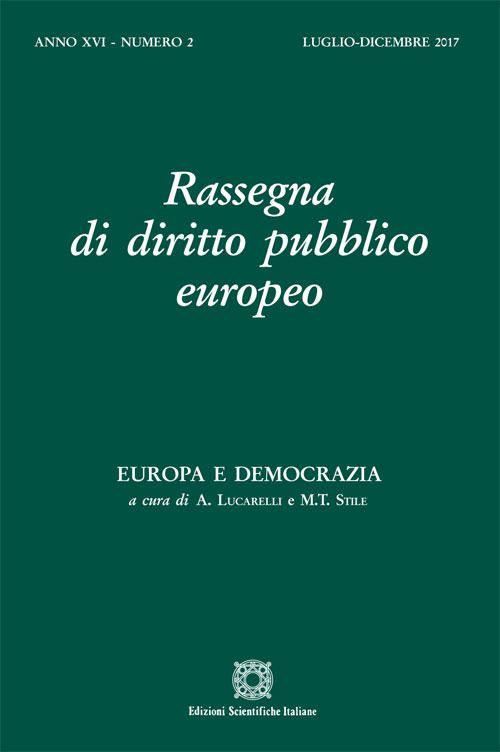 Hoepli Rassegna di diritto pubblico europeo (2017). Vol. 2: Europa e democrazia Europa e democrazia