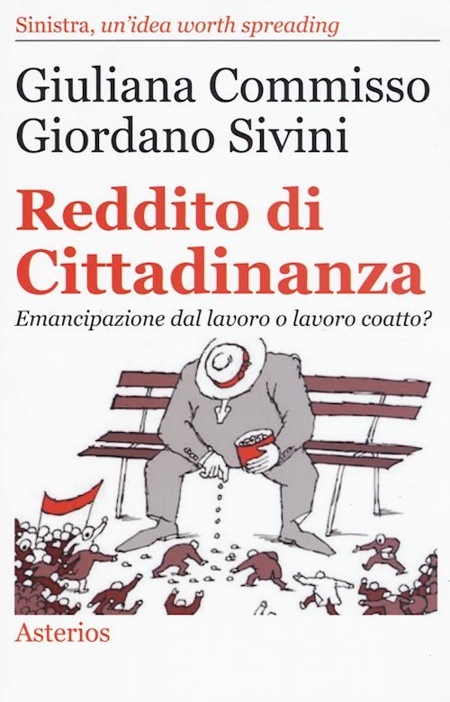 Hoepli REDDITO DI CITTADINANZA Emancipazione dal lavoro o lavoro coatto?