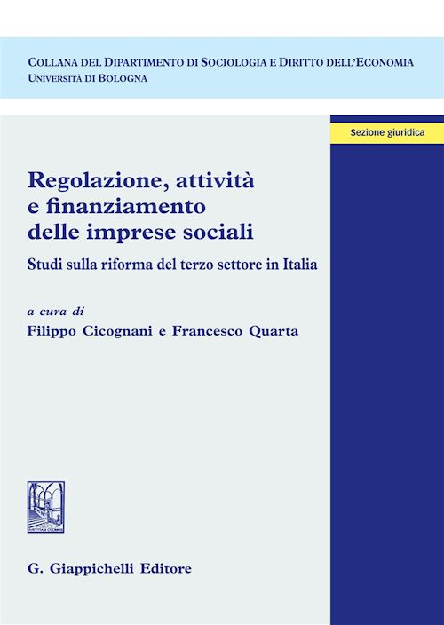 Hoepli REGOLAZIONE ATTIVITA' E FINANZIAMENTO DELLE IMPRESE SOCIALI