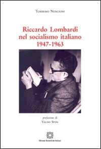 Hoepli Riccardo Lombardi nel socialismo italiano 1947-1963