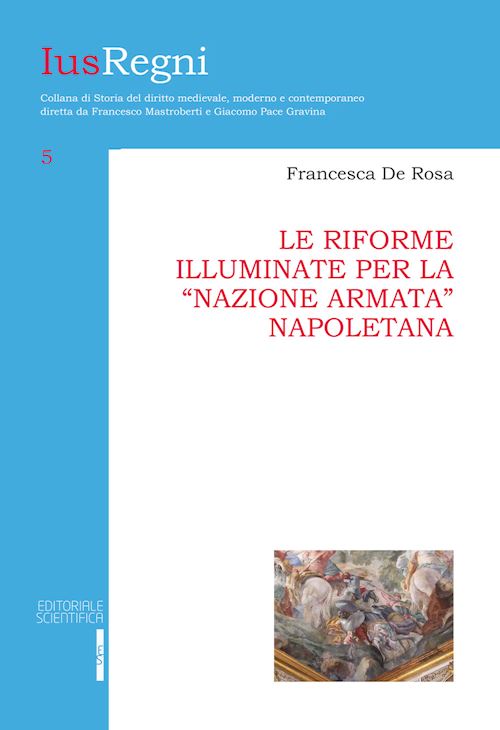 Hoepli RIFORME ILLUMINATE PER LA "NAZIONE ARMATA" NAPOLETANA
