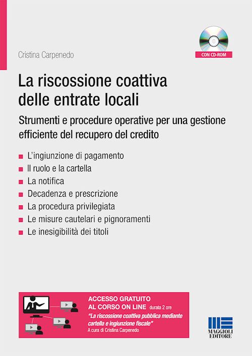 Hoepli RISCOSSIONE COATTIVA DELLE ENTRATE LOCALI Strumenti e procedure operative per una gestione efficiente del recupero del credito