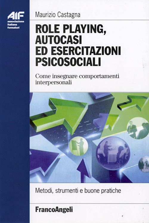 Hoepli ROLE PLAYING AUTOCASI ED ESERCITAZIONI PSICOSOCIALI