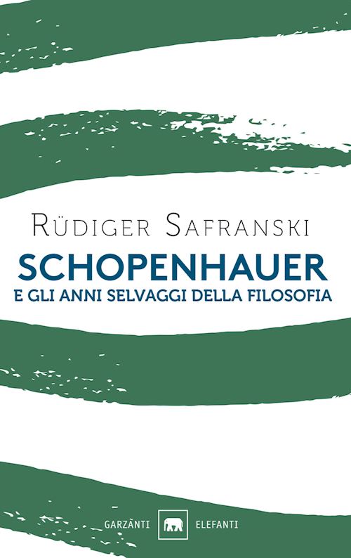 Hoepli SCHOPENHAUER E GLI ANNI SELVAGGI DELLA FILOSOFIA