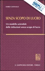 Hoepli SENZA SCOPO DI LUCRO UN MODELLO AZIENDALE DELLE ISTITUZIONI SENZA SCOPO DI LUCRO