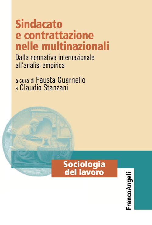 Hoepli SINDACATO E CONTRATTAZIONE NELLE MULTINAZIONALI