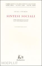 Hoepli Sintesi sociali. L'organizzazione di classe e le unioni professionali