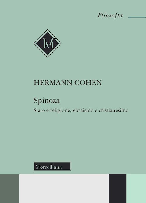 Hoepli SPINOZA. STATO E RELIGIONE EBRAISMO E CRISTIANESIMO