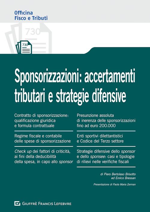 Hoepli SPONSORIZZAZIONI: ACCERTAMENTI TRIBUTARI E STRATEGIE DIFENSIVE