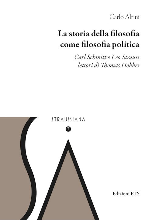 Hoepli STORIA DELLA FILOSOFIA COME FILOSOFIA POLITICA. CARL SCHMITT E LEO STRAUSS LETTO