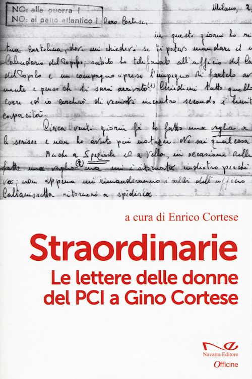 Hoepli Straordinarie. Le lettere delle donne del PCI a Gino Cortese