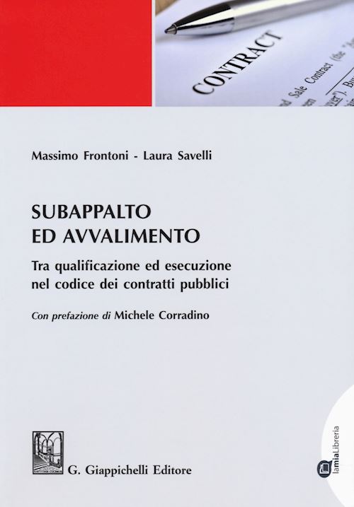 Hoepli SUBAPPALTO ED AVVALIMENTO Tra qualificazione ed esecuzione nel codice dei contratti pubblici