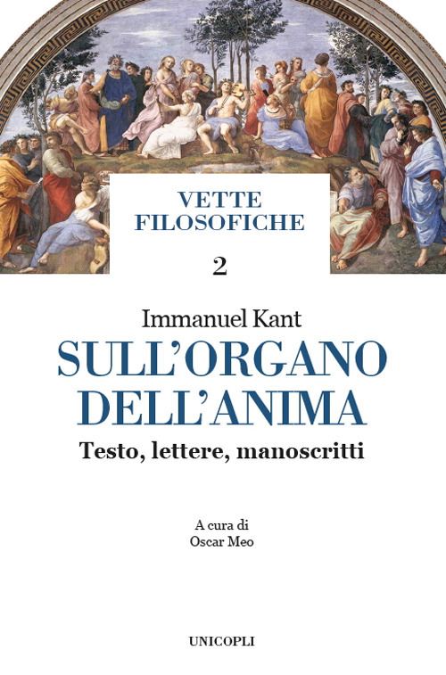 Hoepli SULL'ORGANO DELL'ANIMA. TESTO LETTERE MANOSCRITTI. TESTO TEDESCO A FRONTE TESTO LETTERE MANOSCRITTI. TESTO TEDESCO A FRONTE
