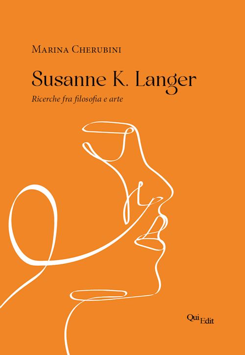 Hoepli SUSANNE K. LANGER. RICERCHE FRA FILOSOFIA E ARTE