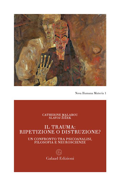 Hoepli TRAUMA: RIPETIZIONE O DISTRUZIONE? UN CONFRONTO TRA PSICOANALISI FILOSOFIA E NE