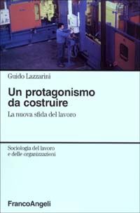 Hoepli UN PROTAGONISMO DA COSTRUIRE LA NUOVA SFIDA DEL LAVORO