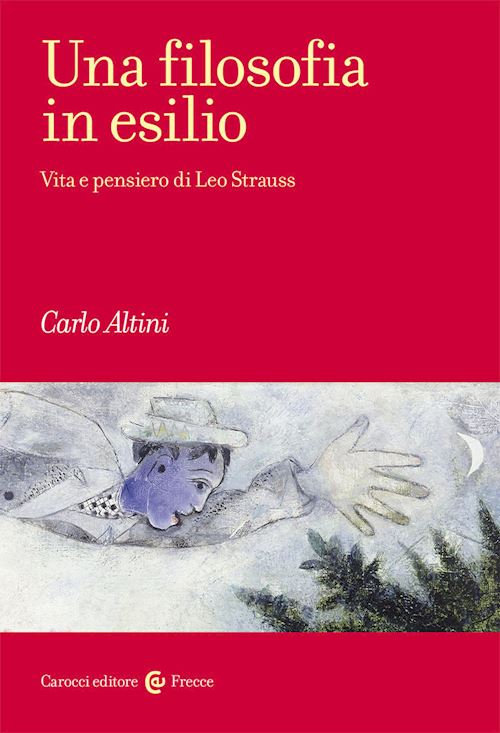 Hoepli UNA FILOSOFIA IN ESILIO VITA E PENSIERO DI LEO STRAUSS