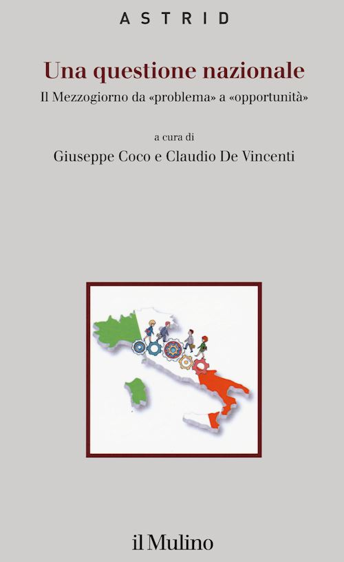 Hoepli UNA QUESTIONE NAZIONALE Il Mezzogiorno da "problema" a "opportunità"