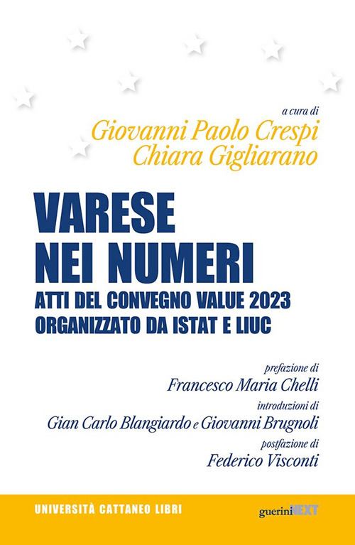 Hoepli VARESE NEI NUMERI Atti del Convegno Value 2023 organizzato da ISTAT e LIUC